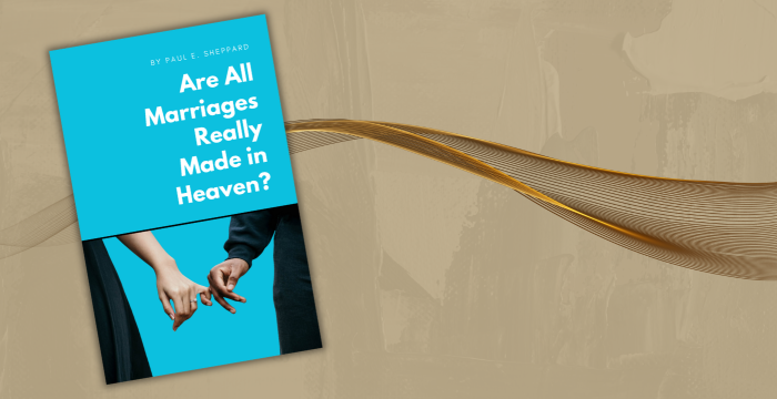 Are All Marriages Really Made in Heaven? (booklet)